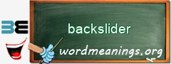 WordMeaning blackboard for backslider